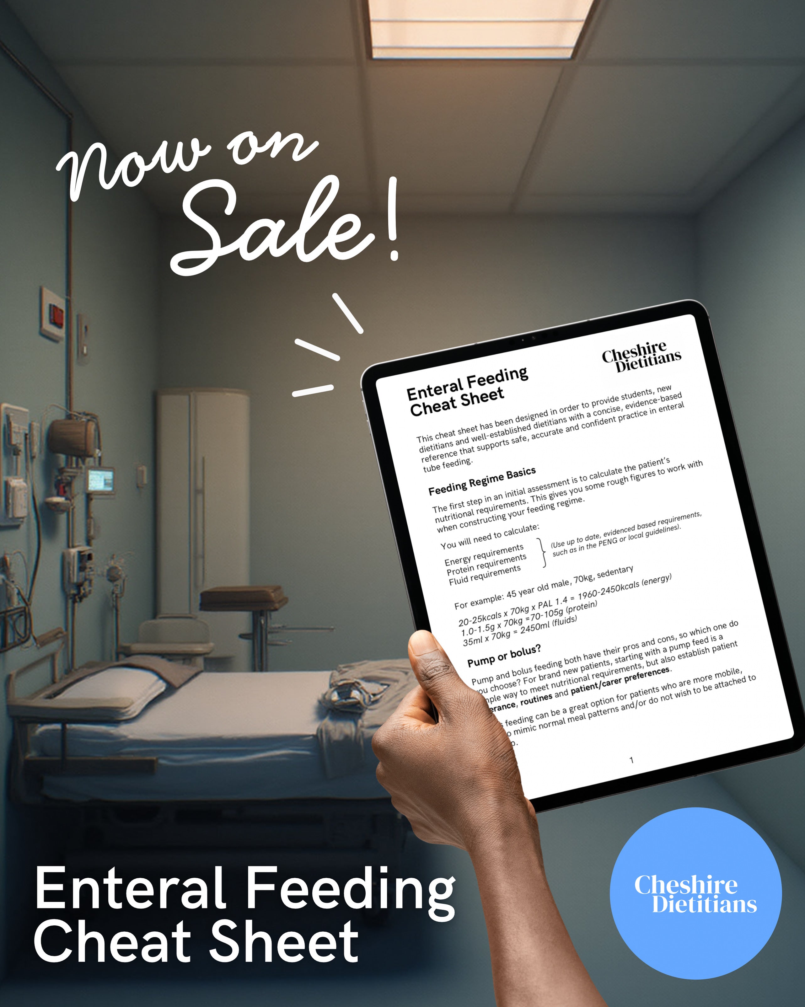 Enteral Feeding Cheat Sheet